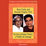 Secrets of Inner Power, a Profile In Courage