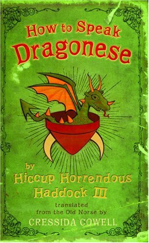 How to Speak Dragonese (Heroic Misadventures of Hiccup Horrendous Haddock III)