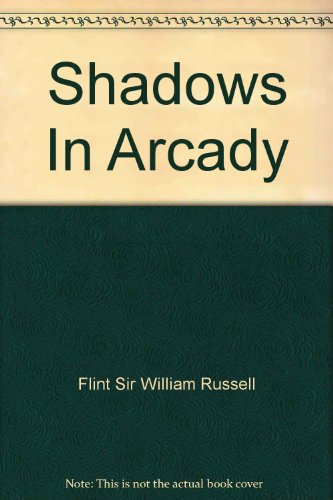 Shadows in Arcady
