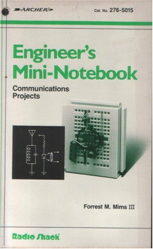 Communications Projects (Engineer's Mini-Notebook)