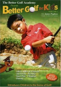 The Better Golf Academy: Better Golf for Kids Vol. 1 [DVD]