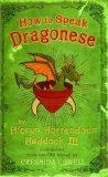 How to Speak Dragonese (Heroic Misadventures of Hiccup Horrendous Haddock III)