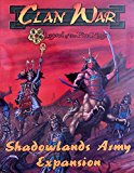 Clan War (Legend of the Five Rings, Shadowlands Army Expansion)