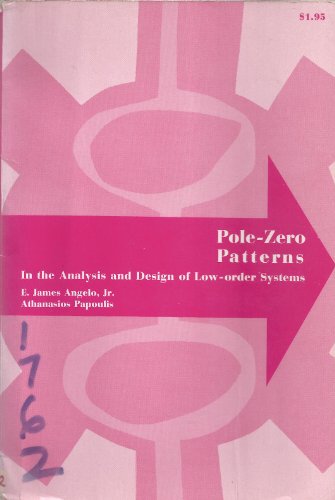 Pole-Zero Patterns in the Analysis and Design of Low-order Systems
