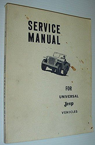 Service Manual for Universal Jeep Vehicles