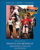 Principles and Methods of Adapted Physical Education and Recreation, 9th Edition, hc, 2001
