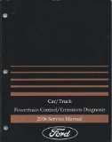 2006 Ford Car/Truck Powertrain Control/Emissions Diagnosis Service Manual