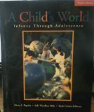 Child's World : Infancy Through Adolescence, 8th edition, hc, 1998
