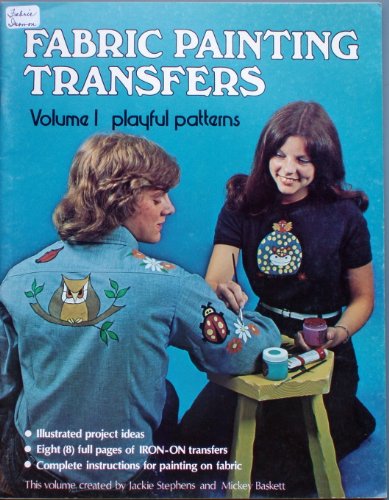 Fabric Painting Transfers Volume I