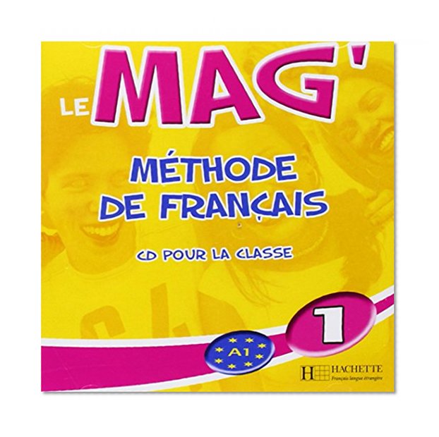 Le Mag': Niveau 1 CD Audio Classe (X2) (French Edition)