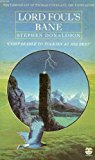 Lord Foul's Bane (The Chronicles Of Thomas Covenant, The Unbeliever Vol I)
