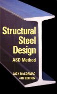 Structural Steel Design: Asd Method - 4Th Edition