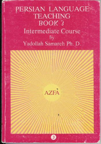 Persian Language Teaching Intermediate Courrse Book 3
