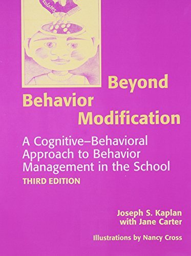 Beyond Behavior Modification: A Cognitive-Behavioral Approach to Behav