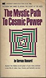 The Mystic Path to Cosmic Power
