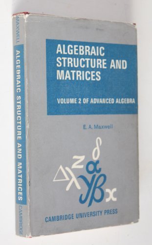 Algebraic Structure & Matrices