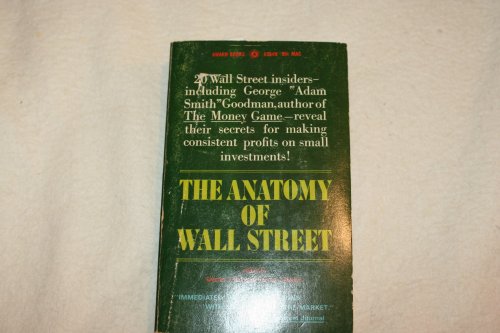 THE ANATOMY OF WALL STREET