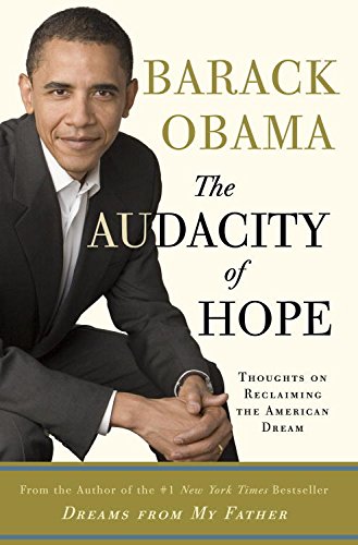 Book Cover The Audacity of Hope: Thoughts on Reclaiming the American Dream