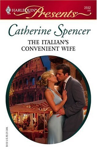 The Italian's Convenient Wife (The Italian Husbands Book 17)