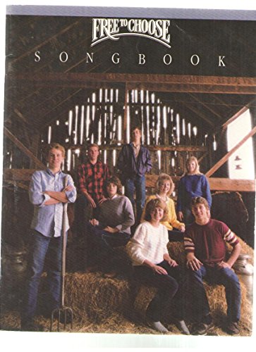 Free to Choose Songbook