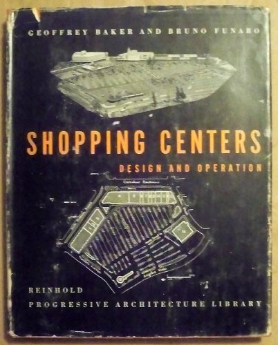 Shopping Centers - Design And Operation - Progressive Architecture Library