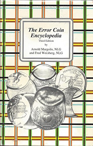 The Error Coin Encyclopedia (Third Edition)