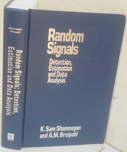 Random Signal:  Detection, Estimation and Data Analysis