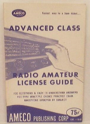 Fastest Way To A Ham Ticket...Advanced Class Radio Amateur License Guide, FCC Questions & Easy-To-Understand Answers FCC-Type Multiple Choice Practice Exam Questions Grouped By Subject