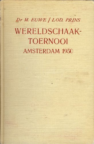 Werelschaaktoernooi, Amsterdam 1950