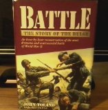 Battle: The Story of the Bulge, an Hour-By-hour Reconstruction of the Most Dramatic and controversial Battle of World War II