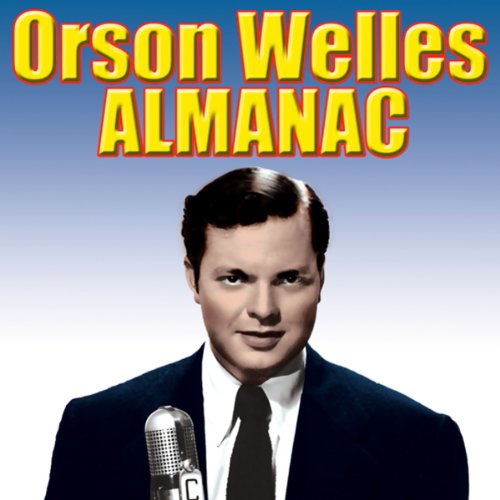 Orson Welles' Almanac: D-Day Special