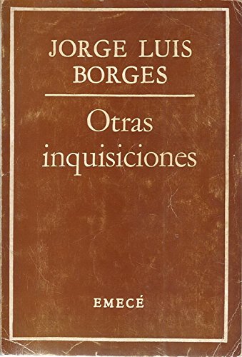 Otras inquisiciones.