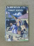 THE NEW HOUSE AT THE CHALET SCHOOL