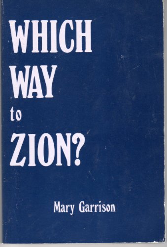 Which way to Zion