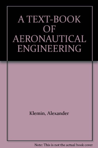 A TEXT-BOOK OF AERONAUTICAL ENGINEERING