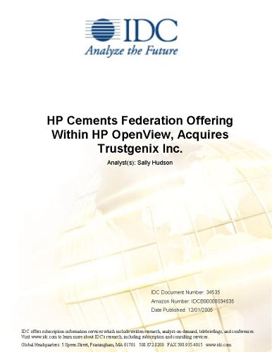 HP Cements Federation Offering Within HP OpenView, Acquires Trustgenix Inc.