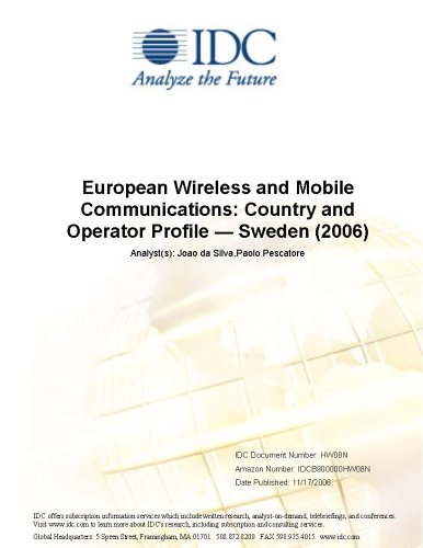 European Wireless and Mobile Communications: Country and Operator Profile â€” Sweden (2006)