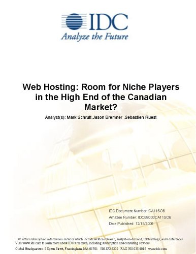 Web Hosting: Room for Niche Players in the High End of the Canadian Market?