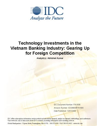 Technology Investments in the Vietnam Banking Industry: Gearing Up for Foreign Competition