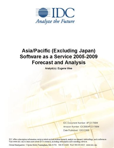 Asia/Pacific (Excluding Japan) Software as a Service 2005-2009 Forecast and Analysis