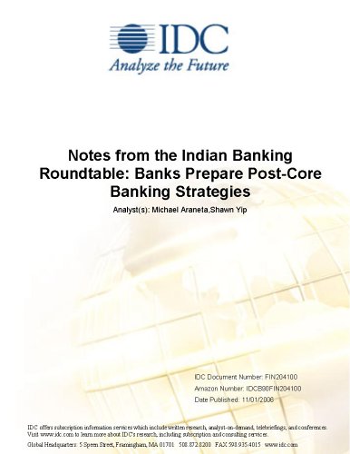 Notes from the Indian Banking Roundtable: Banks Prepare Post-Core Banking Strategies