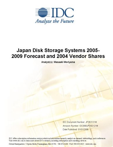Japan Disk Storage Systems 2005-2009 Forecast and 2004 Vendor Shares