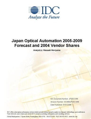 Japan Optical Automation 2005-2009 Forecast and 2004 Vendor Shares