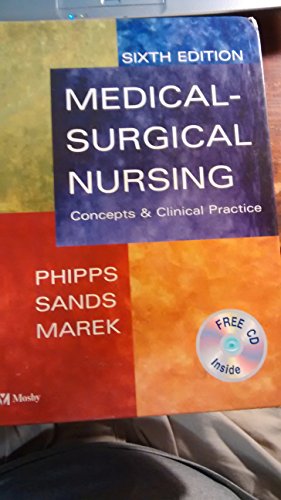Medical-Surgical Nursing Concepts and Clinical Techniques, TEXT ONLY, 6TH, hc, 1999