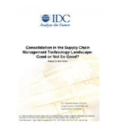 Consolidation in the Supply Chain Management Technology Landscape: Good or Not So Good?