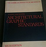 Architectural Graphic Standards - Sixth Edition