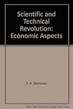 Scientific and Technical Revolution: Economic Aspects