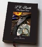 L.C. Smith - The Legend Lives
