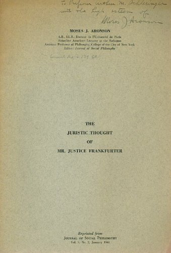 The Juristic Thought of Mr. Justice Frankfurter