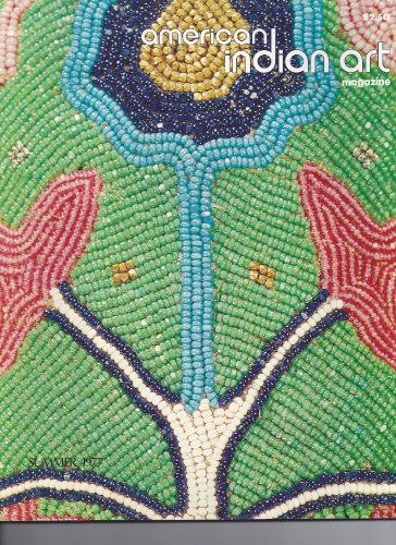 American Indian Art Magazine, Summer 1977, Vol.2, No. 3, Wheelwright Museum, Galleries, Conservation, Plains Indian Moccasins with Decorated Soles, Malaspina Collection, Fiber Bags of the Great Lakes Indians, Ketohs, George Catlin: sometimes Accurate